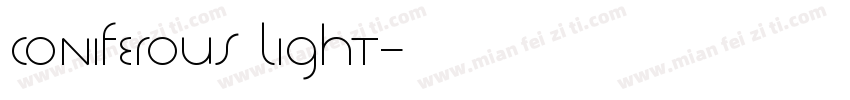 Coniferous Light字体转换